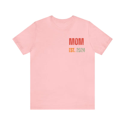 New Mom Shirt