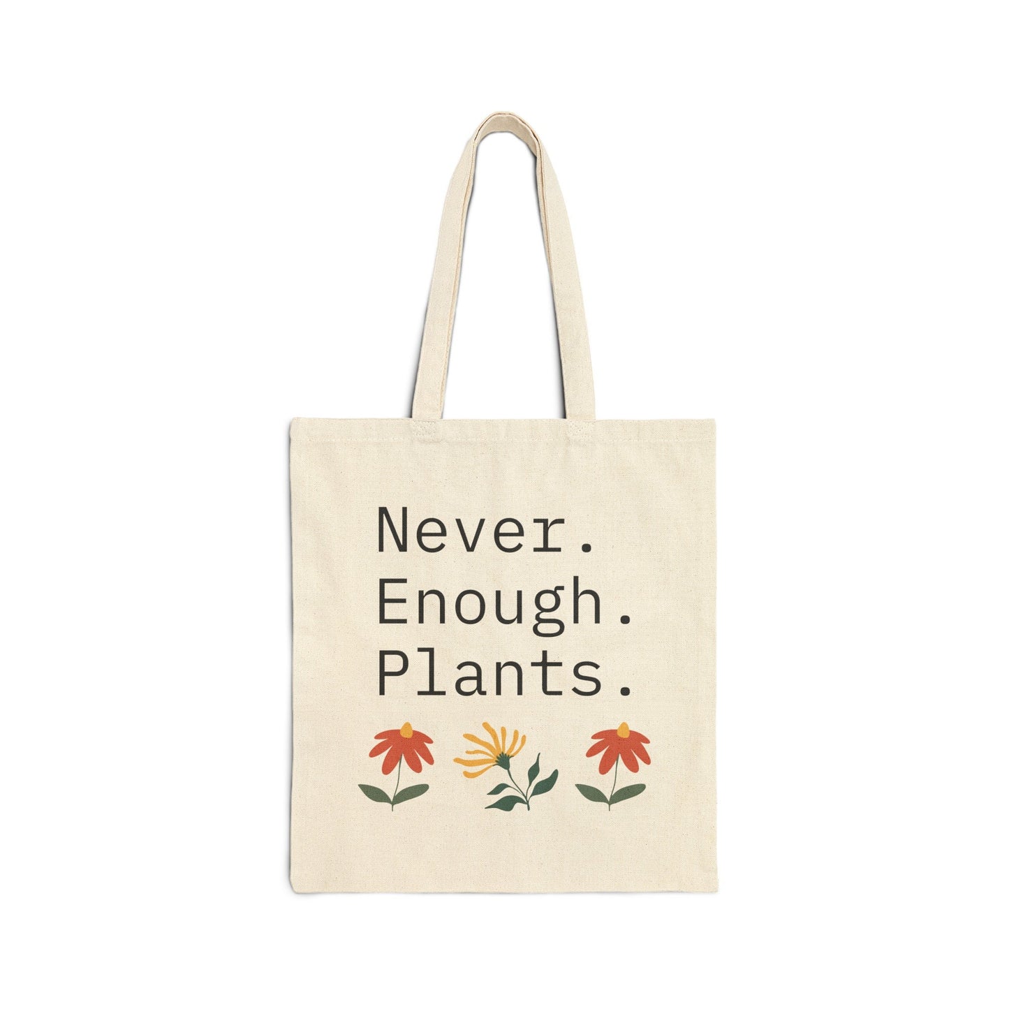 Never Enough Plants Tote Bag Minimalist Design Stylish and Durable Shopper Bag for Plant Lovers Farmers Market Garden Supplies Houseplants