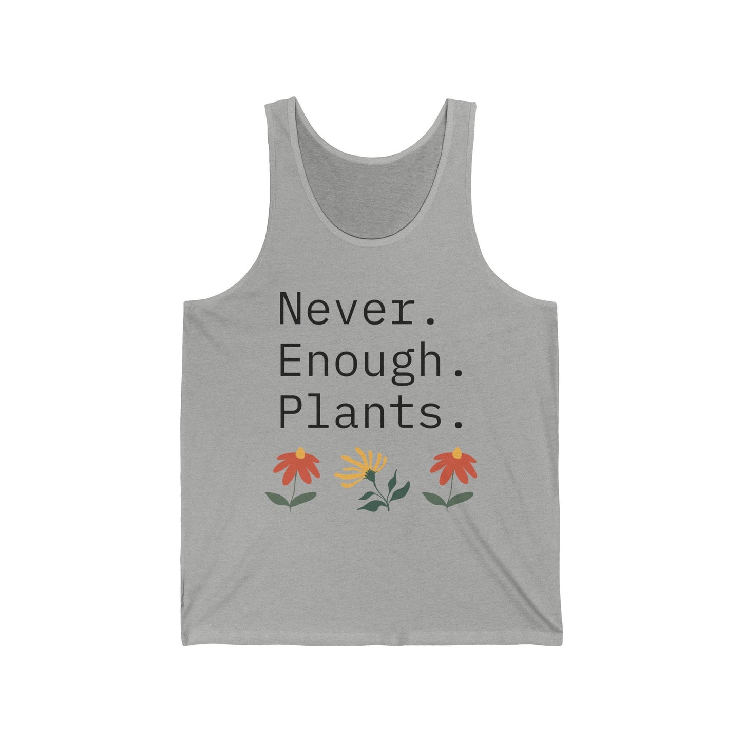 Never Enough Plants Tank Top for Plant Lovers Minimalist Sleeveless Top Perfect for Summer in the garden or tending to your houseplants