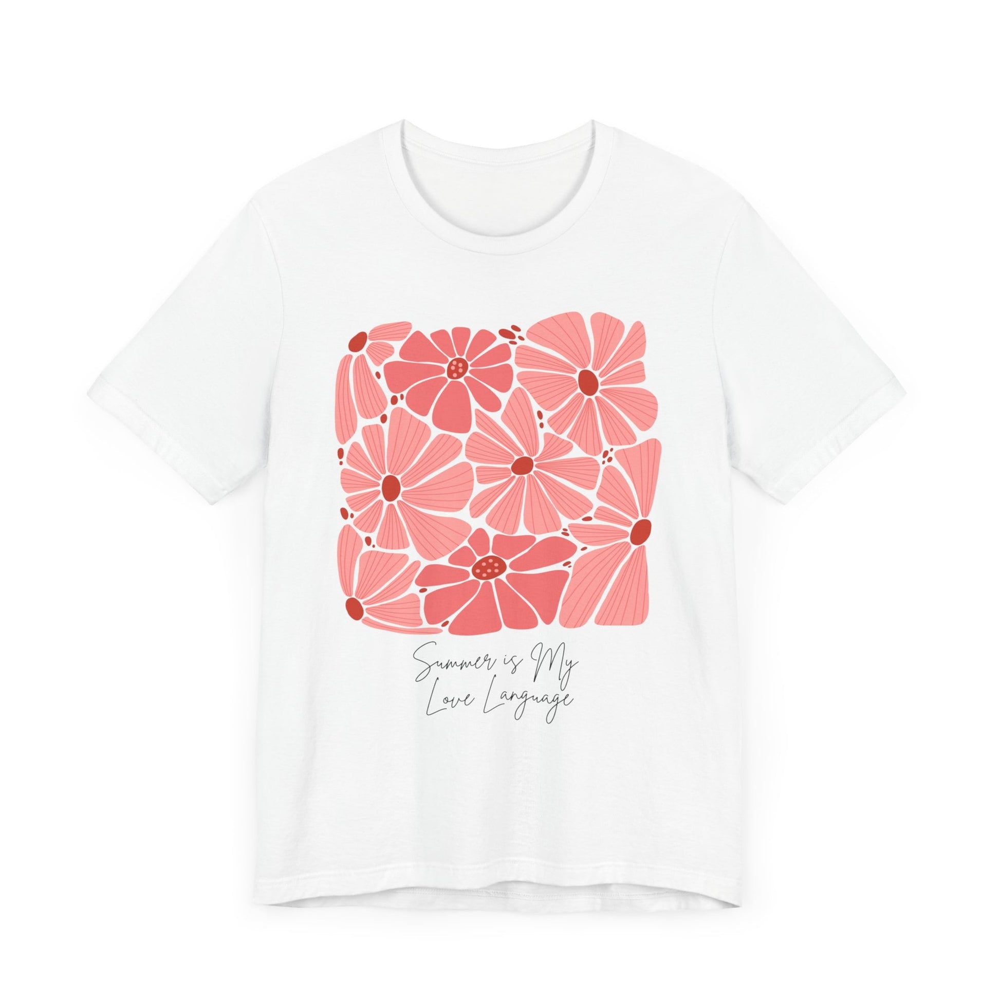 Summer is My Love Language Floral Pink Design T-Shirt for Women Vibrant Flower Art Graphic Tee Unisex Casual Wear Sizes S to 5XL