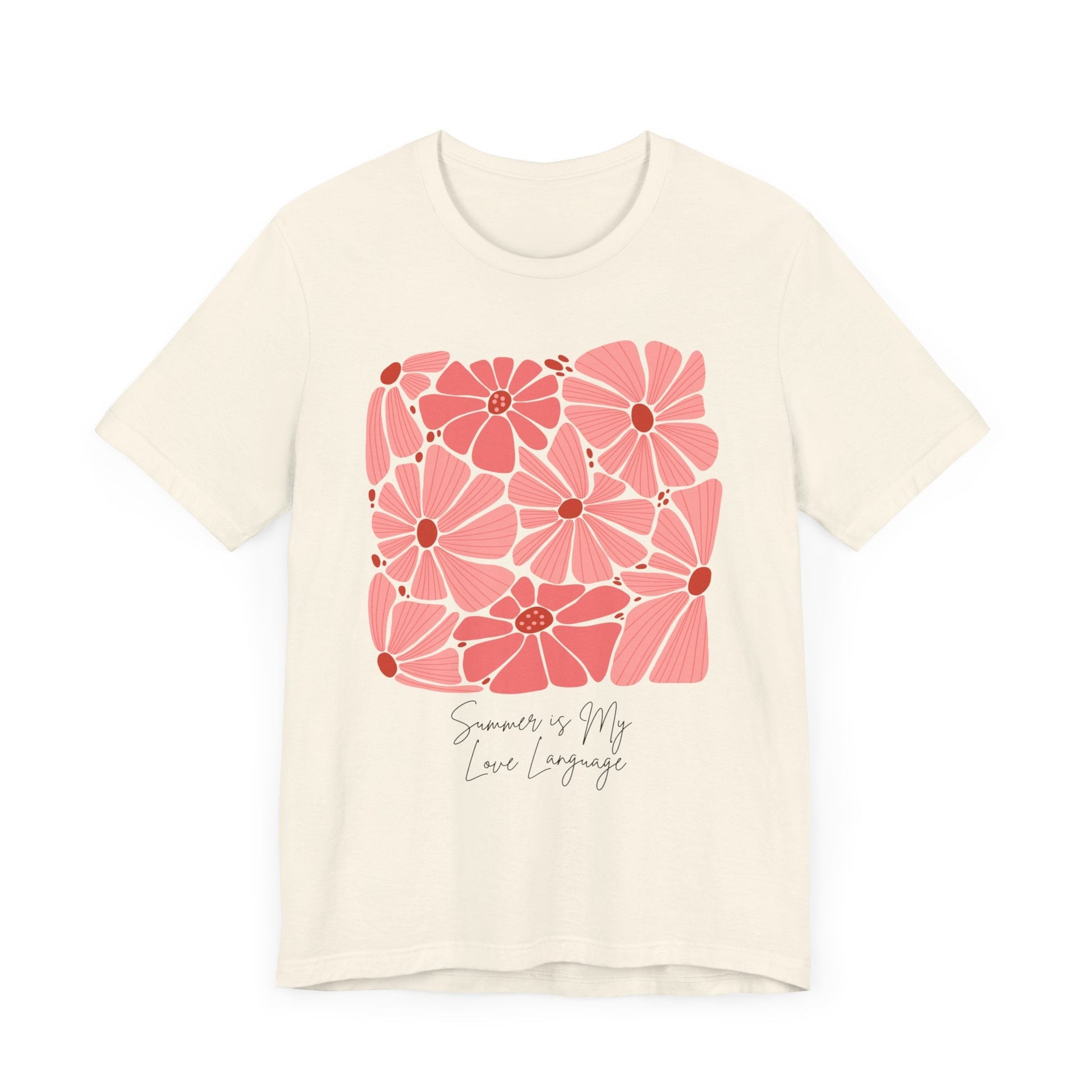 Summer is My Love Language Floral Pink Design T-Shirt for Women Vibrant Flower Art Graphic Tee Unisex Casual Wear Sizes S to 5XL