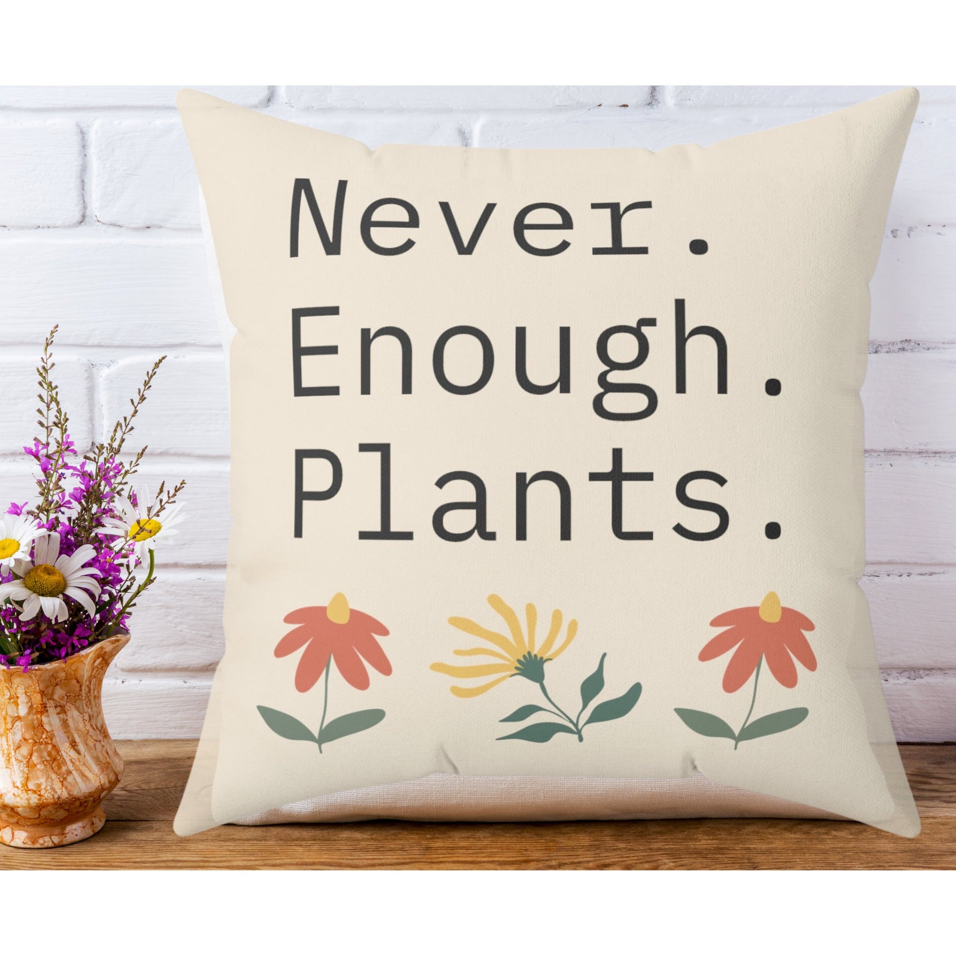 Never Enough Plants Decorative Pillow Minimalist Plant Lover Cushion Perfect for Home Decor Goes with Houseplants and Indoor garden designs